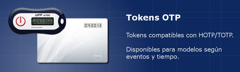 Tarjeta de visualización y tokens con contraseña de un solo uso (OTP)